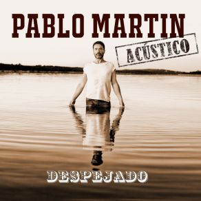 Download track Esperando A Que Vuelvas (Acústico) Pablo Martin