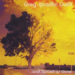 Download track Things Will Change Greg Spradlin Outfit