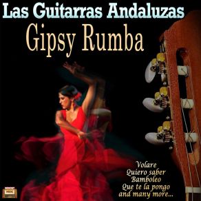 Download track Quiero Saber Las Guitarras Andaluzas