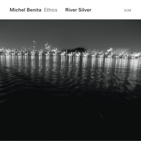 Download track Back From The Moon Michel Benita Ethics