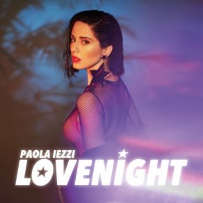 Download track Lovenight (Nico Romano Edit Remix) Paola Iezzi