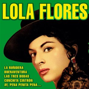 Download track La Vía Que Me Pidieras Lola Flores