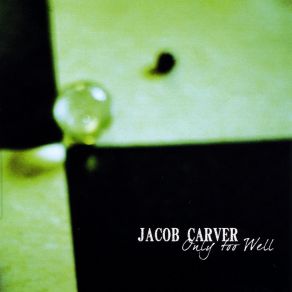 Download track Pain And Glory Jacob Carver