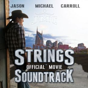 Download track The Reason (From Strings Official Movie Soundtrack) Jason Michael Carroll