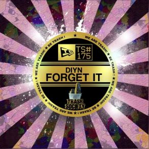 Download track Forget It (Original Mix) DIYN