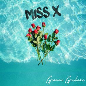 Download track Miss X Gianni Giuliani