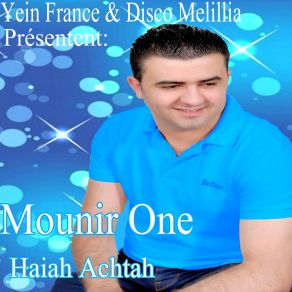 Download track Chway Chway Mounir One