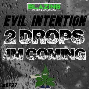 Download track I'm Coming Evil Intention