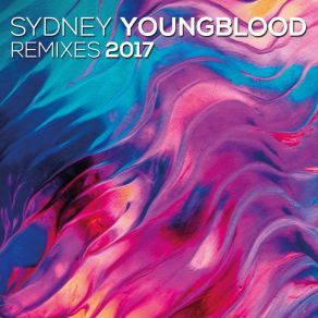 Download track I'd Rather Go Blind 2017 (Remix) Sydney Youngblood