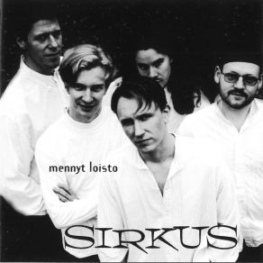 Download track Mennyt Loisto Sirkus