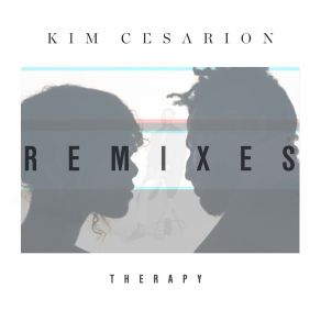 Download track Therapy (Leeyou & Danceey Remix) Kim Cesarion