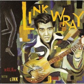 Download track Dixie-Doodle Link Wray