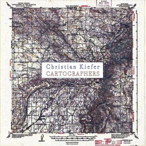 Download track Cartographers Christian Kiefer