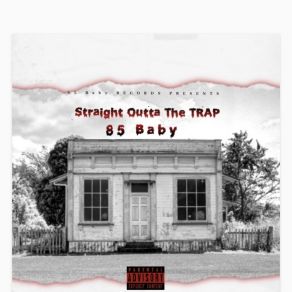 Download track All I Kno 85 Baby