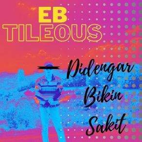 Download track Waktu Kita Bersama Pelangi EB TILEOUS