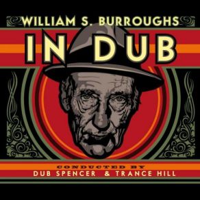 Download track Burroughs Called The Law Dub Spencer & Trance Hill