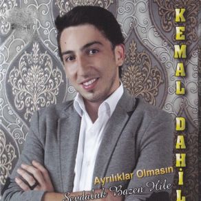 Download track Ayrılıklar Olmasın Kemal Dahil