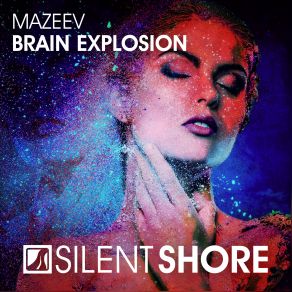 Download track Brain Explosion (Radio Edit) Mazeev