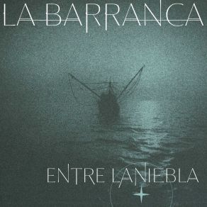 Download track Sin Temor Ni Esperanza La Barranca