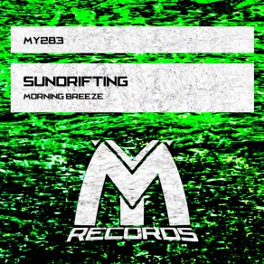 Download track Morning Breeze (Original Mix) Sundrifting