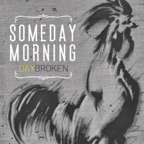 Download track GOOD IN GOODBYE Someday Morning