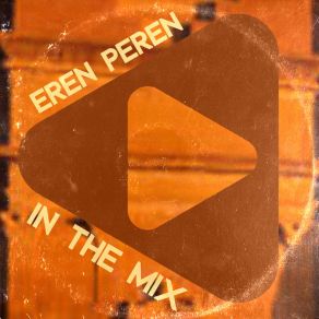 Download track In The (Club Mix) Eren Peren