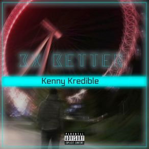 Download track Carry You Go Kenny Kredible