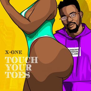 Download track Touch Your Toes X - One