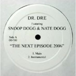 Download track The Next Expisode 2006 Dr. Dre