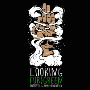 Download track Looking For The Green, Pt. 1 (Prod. Jkob) OneDrop FellasThe Brain, Sismino