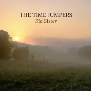 Download track Were The Time Jumpers The Time Jumpers