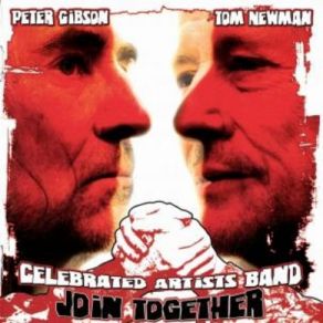 Download track Join Together Tell Your Children Celebrated Artists BandPeter Gibson