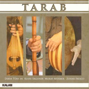 Download track Tarab Murat Aydemir, Derya Türkan, Kudsi Ergüner, Zohar İzhak Fresco