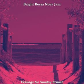 Download track Sublime Saxophone Bossa Nova - Vibe For Beach Parties Bright Bossa Nova Jazz