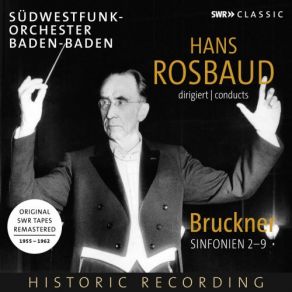 Download track Symphony No. 2 In C Minor, WAB 102 (1877 Version): I. Ziemlich Schnell Sinfonieorchester Des Südwestfunks, Hans Rosbaud, Sudwestfunkorchester Baden-Baden