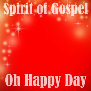 Download track Happy Birthday Jesus Spirit Of Gospel