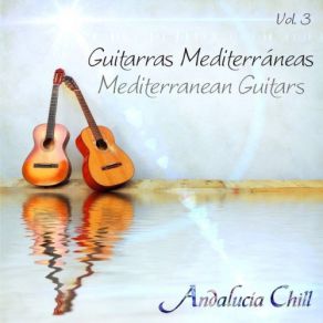 Download track Guitarras Mediterrбneas, Vol. 3 (Continuous Mix) Pedro Javier Gonzбlez