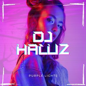 Download track Purple Lights Dj Haluz