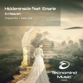 Download track In Heaven (Original Mix) Hiddeminside, Emarie, Emarie-In Heaven