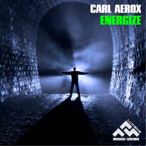 Download track Energize Carl Aerox