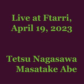 Download track Second Set Masatake Abe, Tetsu Nagasawa