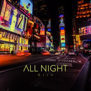 Download track All Night RIIV