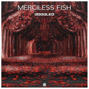 Download track Doodledprovinces Merciless Fish