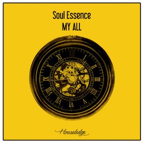 Download track My All (Nu Ground Foundation Club Cut) Soul EssenceNu Ground Foundation