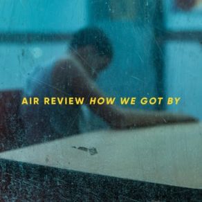 Download track You Won't Be Coming Home Air Review