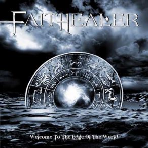 Download track Welcome To The Edge Of The World Faithhealer