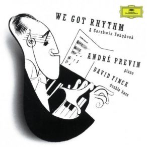 Download track Boy What Love Has Done To Me I've Got A Crush On You André Previn, David Finck