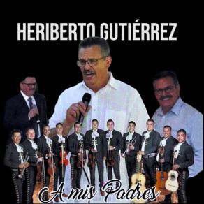 Download track Mi Terruño Heriberto Gutierrez