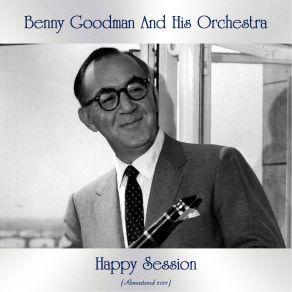 Download track You'd Be So Nice To Come Home To (Remastered 2021) Benny Goodman And His Orchestra