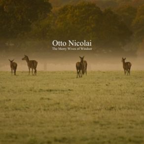 Download track Act 2, Pt. 1 Otto Nicolai